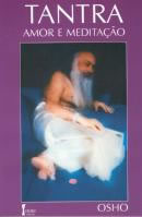 Tantra Amor e Meditação