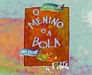 O Menino e a Bola