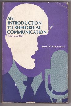 An Introduction to Rhetorical Communication
