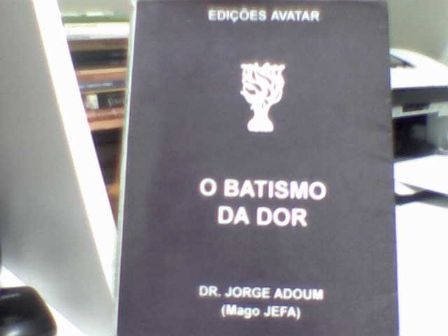 O Batismo da Dor