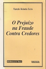 O Prejuízo na Fraude Contra Credores