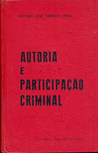 Autoria e Participação Criminal