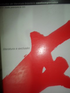 Estudos de Literatura Brasileira Contemporânea: Literatura e Exclusão