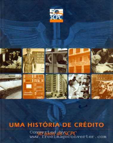 Uma História de Crédito 50 Anos do Scpc