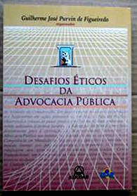 Desafios éticos da Advocacia Pública