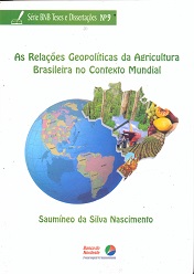 As Relações Geopolíticas da Agricultura Brasileira no Contexto Mundial