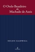 O Otelo Brasileiro de Machado de Assis