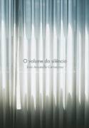 O Volume do Silêncio