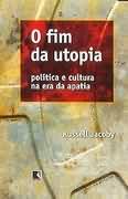 O Fim da Utopia
