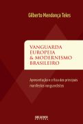 Vanguarda Européia e Modernismo Brasileiro