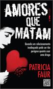 Amores Que Matam