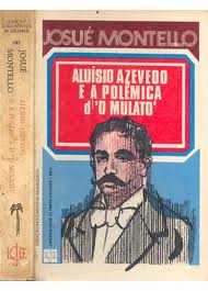 Aluísio Azevedo e a Polêmica do Mulato