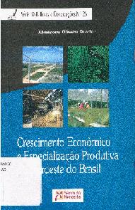 Crescimento Econômico e Especialização Produtiva do Nordeste do Brasil