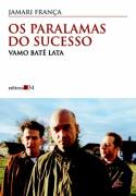 Os Paralamas do Sucesso: Vamo Batê Lata