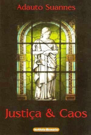 Justiça e Caos