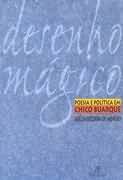 Desenho Mágico - Poesia e Política Em Chico Buarque
