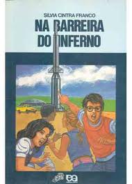 Na Barreira do Inferno