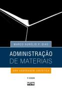 Administração de Materiais uma Abordagem Logistica