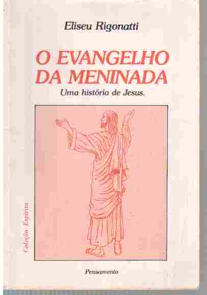 O Evangelho da Meninada