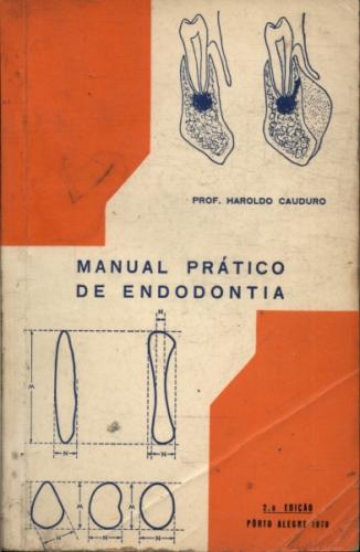 Manual Prático de Endodontia