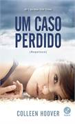Um Caso Perdido