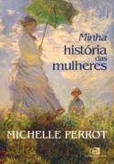 Minha História das Mulheres