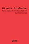 Filosofia Clandestina - Cinco Tratados Franceses do Século XVIII