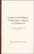 Coração, Cabeça e Estômago