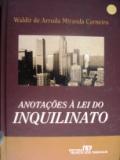 Anotações à Lei do Inquilinato