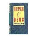 Hospício é Deus