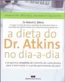 A Dieta do Dr. Atkins no Dia-a-dia