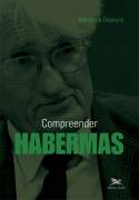 Compreender Habermas