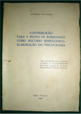 Contribuição para a Prova de Rorschach Como Recurso Semiologico
