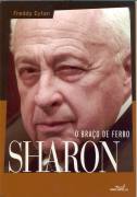 Sharon: o Braço de Ferro