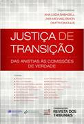 Jutiça de Transição- das Dinastias às Comissões de Verdade