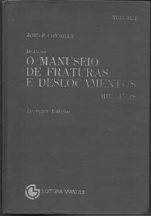 O Manuseio de Fraturas e Deslocamentos 2 Volumes