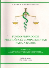 Fundo Privado de Previdência Complementar para a Saúde