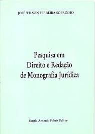 Pesquisa Em Direito e Redação de Monografia Jurídica