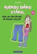 Querido Diário Otário, Tem um Fantasma na Minha Calça