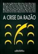 A Crise da Razão