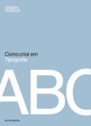 Como Criar Em Tipografia