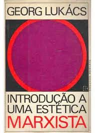 Introdução a uma Estética Marxista