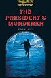 The Presidents Murderer