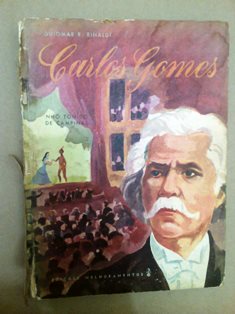 Carlos Gomes - Nhô Tonico de Campinas