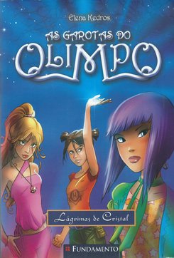 As Garotas do Olimpo - Lágrimas de Cristal