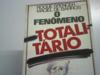 O Fenômeno Totalitário