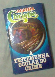 A Testemunha Ocular do Crime