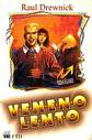 Veneno Lento