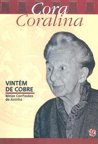 Vintém de Cobre Meias Confissões de Aninha