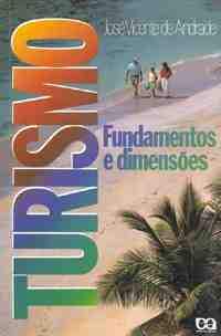 Turismo Fundamentos e Dimensões